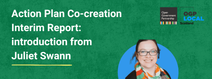 Action Plan Co-creation Interim Report: Introduction from Juliet Swann