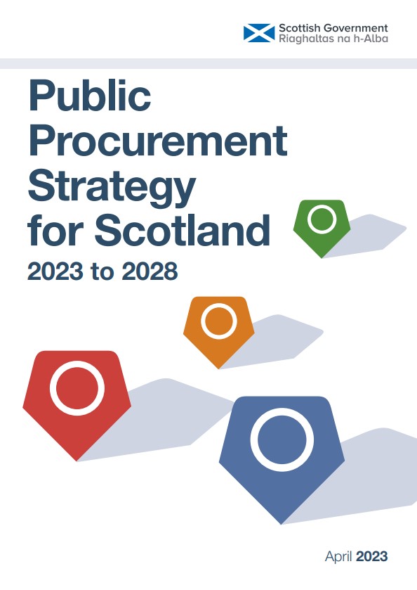 Public Procurement Strategy for Scotland 2023 to 2028