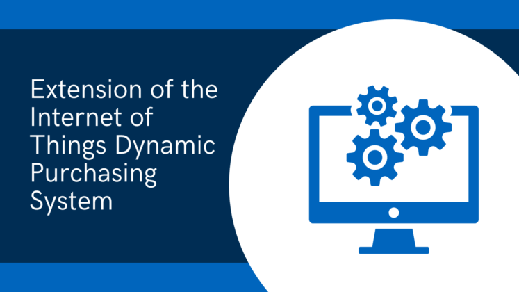 Graphic that reads title of article, Extension of the Internet of Things Dynamic Purchasing System.