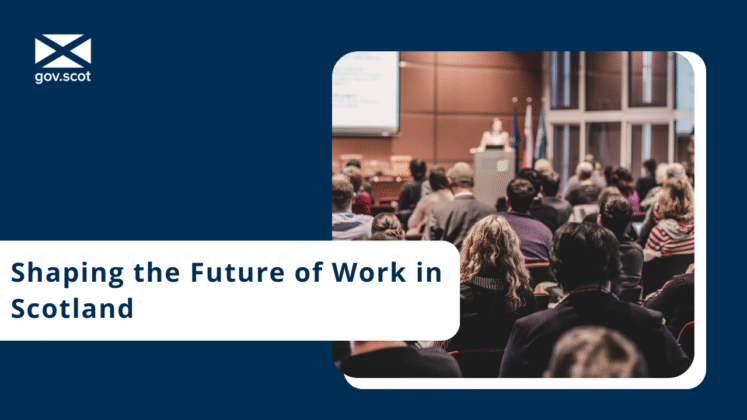Shaping the Future of Work in Scotland